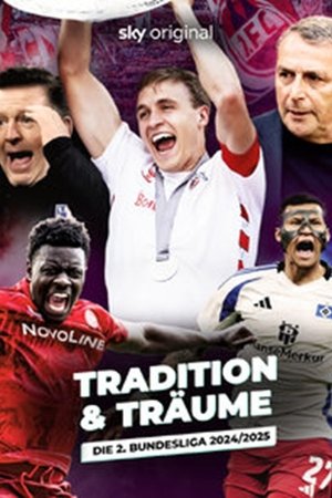 Tradition & Träume: Die 2. Bundesliga 2024/25