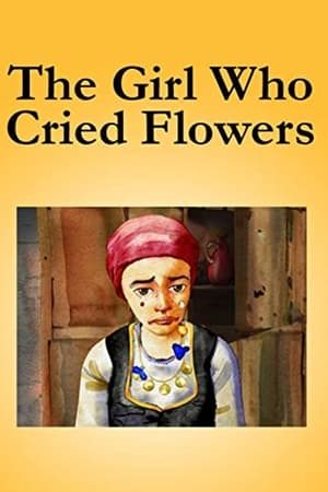 The Girl Who Cried Flowers