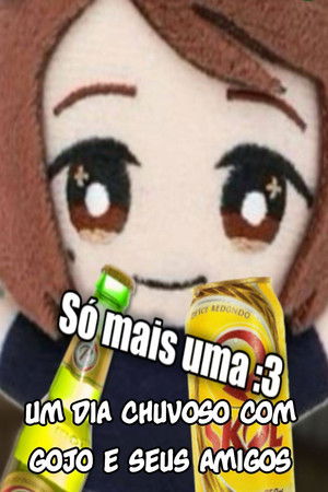 Um dia chuvoso com Gojo e seus amigos