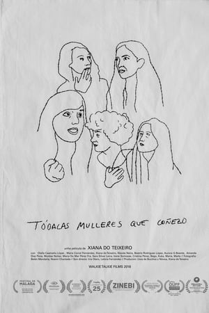 Tódalas mulleres que coñezo
