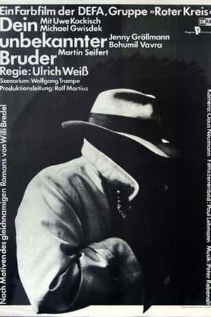 Dein unbekannter Bruder