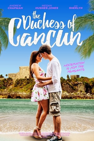 The Duchess of Cancun