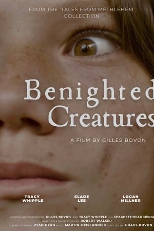 Benighted Creatures