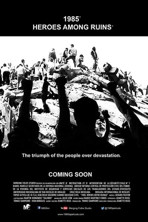 1985: Héroes entre ruinas