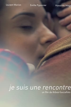 Je Suis Une Rencontre