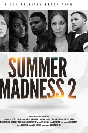 Summer Madness 2