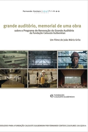 Grande Auditório, memorial de uma obra