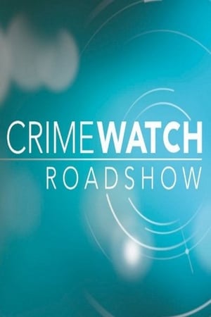 Crimewatch Roadshow