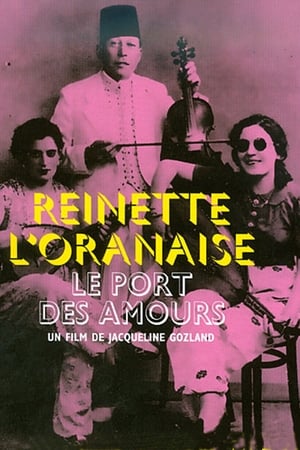Le port des amours, Reinette l'Oranaise