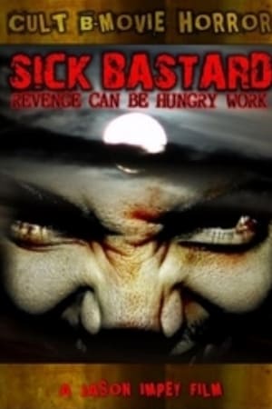 Sick Bastard