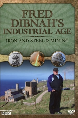 Fred Dibnah's Industrial Age