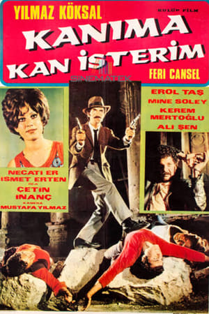 Kanıma Kan İsterim