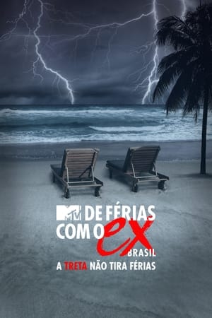 De Férias com o Ex Brasil - A Treta não Tira Férias第2季