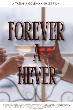 Forever A Never