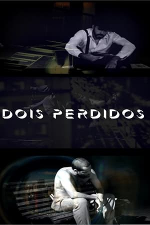 Dois Perdidos