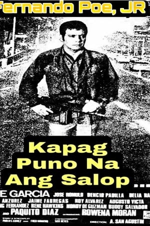 Kapag Puno Na Ang Salop....