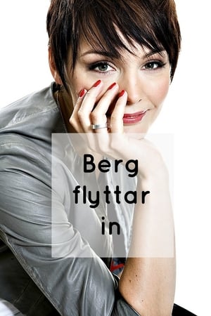 Berg flyttar in