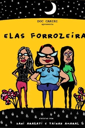 Elas forrozeiras