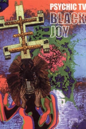 Psychic TV: Black Joy