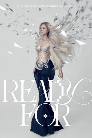 李幸倪 ：“READY FOR”2026香港红磡演唱会