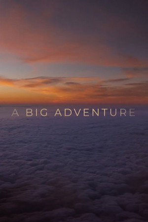 A Big Adventure