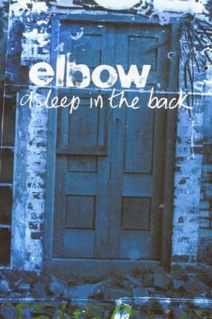 Elbow - Asleep in the Back