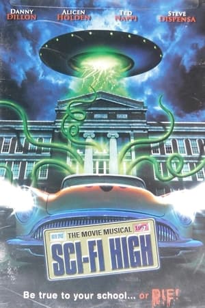 Sci-Fi High: The Movie Musical