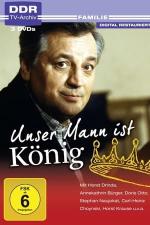 Unser Mann ist König