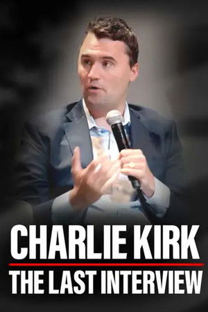 Charlie Kirk: The Last Interview