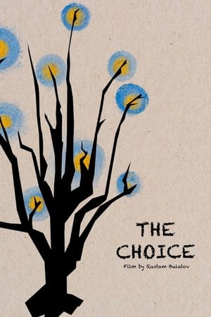 The Choice