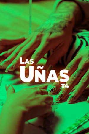 Las Uñas第4季