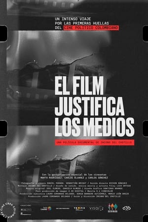 El Film Justifica los Medios