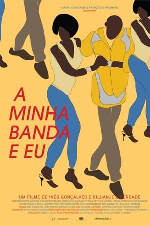 A Minha Banda e Eu