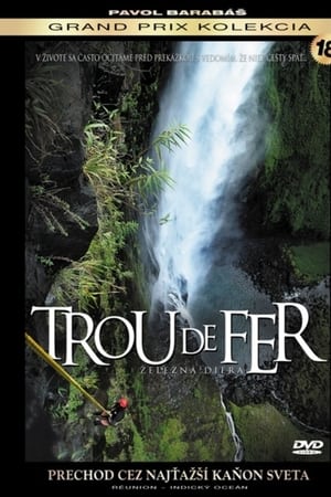Trou de fer