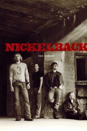 Nickelback: The Videos