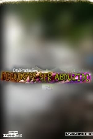 Depois de Ser Abduzido