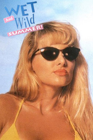 Wet and Wild Summer