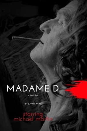 Madame D.