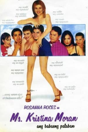 Ms. Kristina Moran: Ang Babaeng Palaban