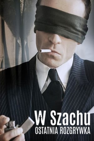 W Szachu. Ostatnia rozgrywka