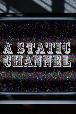 A Static Channel