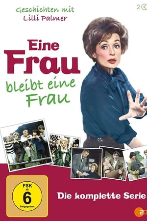 Eine Frau bleibt eine Frau