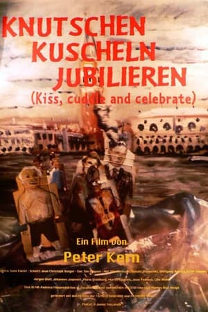 Knutschen, kuscheln, jubilieren