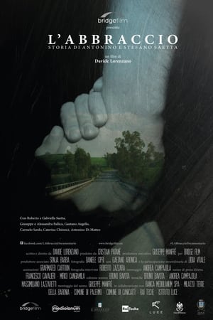 L'abbraccio - Storia di Antonino e Stefano Saetta