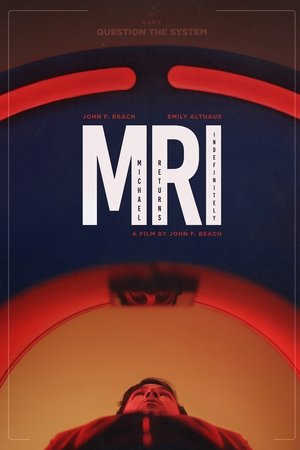 M.R.I. (or, Michael Returns Indefinitely)