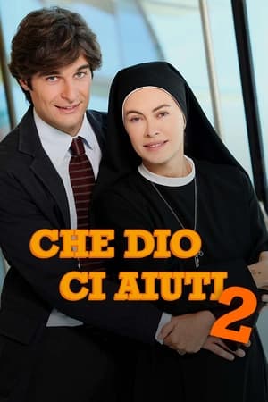 Che Dio ci aiuti第2季