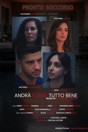 Andrà forse tutto bene