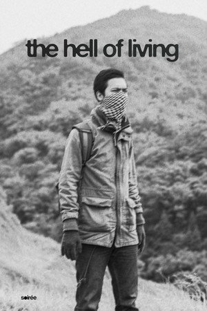 The Hell of Living