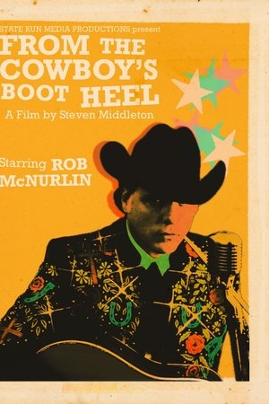 From the Cowboy's Boot Heel: The Musical Journey of Rob McNurlin