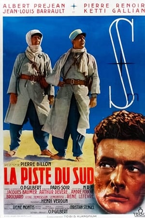 La Piste du sud